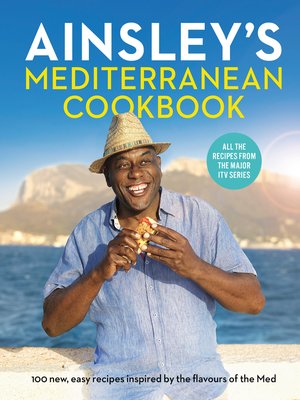 cover image of Ainsley's Mediterranean Cookbook